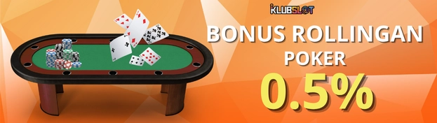 Bonus Rollingan Poker